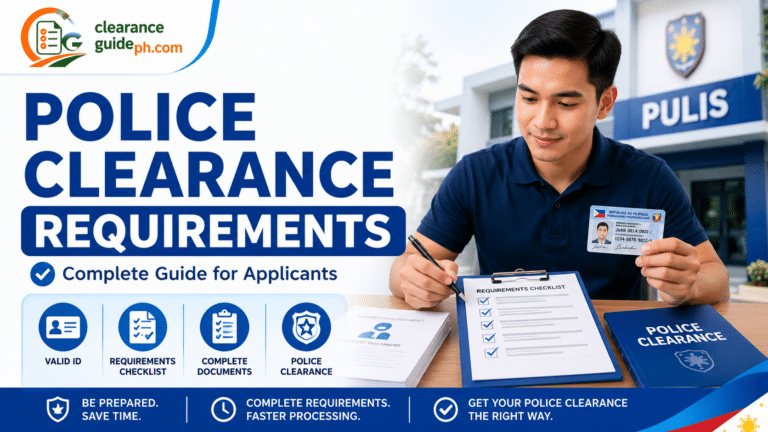 Police Clearance requirements